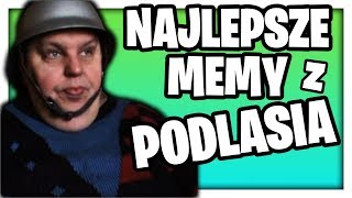 NAJLEPSZE MEMY Z PODLASIA [upl. by Wylie]