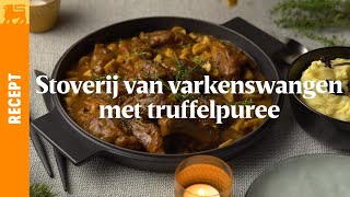 Stoverij van varkenswangen met truffelpuree [upl. by Cocke]