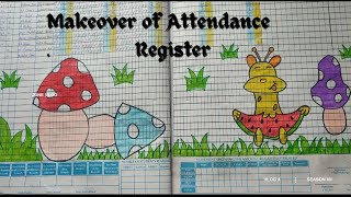 Makeover of Attendance Register  School Register decoration 🎉🍄 [upl. by Florian22]