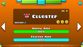 GEOMETRY DASH  CLUBSTEP 100  ALL COINS [upl. by Raffo]