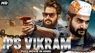 IPS VIKRAM  New Released South Indian Hindi Dubbed Movie 2024  Kartikeya Tanya  South Movie 2024 [upl. by Torp443]