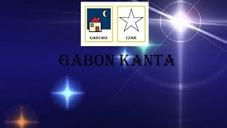 GABEKO IZAR  Gabon Kanta piktogramekin [upl. by Neleb]