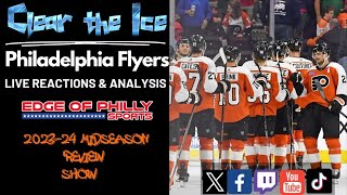 Flyers Mid Season Check In Clear The Ice Special [upl. by Ajoop]