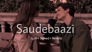 Main Kabhi Bhoolunga Na Tujhe  Saudebaazi  ft Aakrosh   Lofi  Slowed  Reverb  crude [upl. by Roberta178]