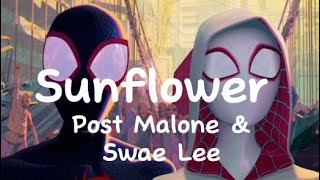 Post Malone amp Swae Lee  Sunflower Lyrics  Sub Español [upl. by Neyuh]