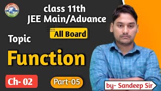 Relation amp Function05Functionclass 11th mathCBSEjee mainsjeeadvanced all State Board [upl. by Ailad339]