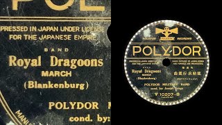 Royal Dragoons March 1928 Joseph Snaga  78rpm record [upl. by Saffian]