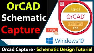 Complete Cadence OrCAD Capture  Schematic Tutorials  OrCAD Schematic Design Tutorials [upl. by Ravens409]