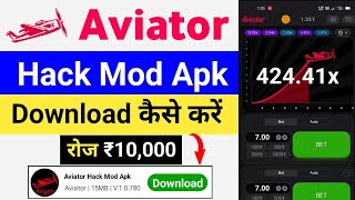 Aviator hack mod apk download 100 win guarantee  Aviator game kaise download kare  aviator app [upl. by Oyr]