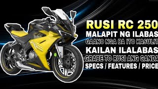 MALAPIT NG ILABAS  RUSI RC 250 Fi  GRABE SA SPECS AT FEATURES NG SPORTSBIKE NA ITO  PANALO TO [upl. by Ttereve]