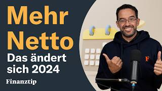 Die wichtigsten Neuerungen 2024 Mehr Netto Rente steigt Bürgergeld [upl. by Mw]