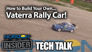 Horizon Insider Tech Talk Build Your Own Vaterra Rally Car [upl. by Ingeberg]