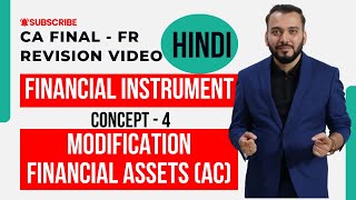 Revision Video Hindi Financial Instrument  Modification of Financial Assets AC IND AS 109 [upl. by Ylrebme532]