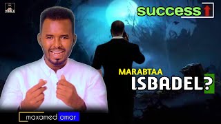 maxamed cumar dhiirigeliye  marabtaa inaad isbadasho [upl. by Boiney968]