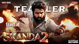 Skanda 2 Hindi Dubbed teaser trailer  Update  Ram pothineni skanda part 2  Release date update [upl. by Arual]