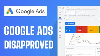 How To Fix Google Ads Disapproved  Full Guide 2024 [upl. by Ardel]