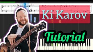 HOW TO PLAY KI KAROV BY EITAN KATZ ON PIANO  Synthesia Tutorial  Notes [upl. by Yrdua211]