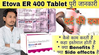 Etova ER 400 Tablet  Etodolac 400 Tablet  Dard ki Dawa  Pain Relief Medicine [upl. by Kciredohr]