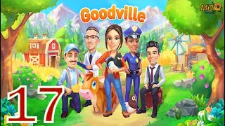 Goodville Farm Game Adventure  Gameplay Walkthrough Part 17 [upl. by Drawdesemaj596]