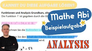 Mathe Abi GK ohne Hilfsmittel Funktionen und Analysis Integrieren und Nullstellen [upl. by Dyan]