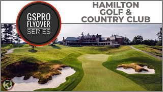 GSPro Course Flyover  Hamilton Golf amp Country Club  Designed by Tsquared [upl. by Yance]