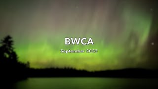 BWCA September 2023 [upl. by Madian]