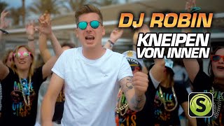 DJ Robin  Kneipen von Innen Official Video [upl. by Leban]