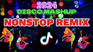 🔥2024 NONSTOP DISCO MASHUP REMIX 💥DISCO BUDOTS x TIKTOK NONSTOP REMIX [upl. by Aerb]