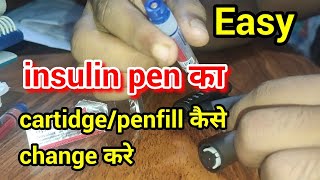 How to change the novomix 30 insulin pen cartridge or penfill in hindi [upl. by Fiden]