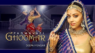 Ghoomar  Padmavati  Padmaavat   Bollywood Dance Choreography  Deepa Iyengar [upl. by Akenal]