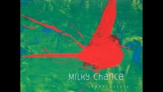 Milky Chance  Flashed Junk Mind HQ [upl. by Nylloc]