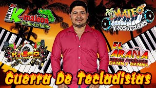 CUMBIAS DE TECLADISTAS MIX 🍉 Mateo y Sus Teclados El Araña y Sus Teclados Kmaleon [upl. by Kendall]