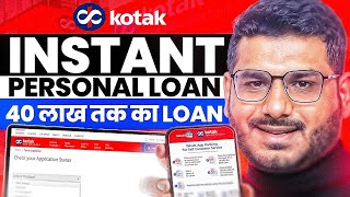 Kotak Instant Personal Loan  Upto Rs 40 Lakhs [upl. by Neetsirhc]