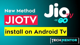 Install Jio TV Go App in Android TV  Install Jio TV in Android TV  Jio Tv Go  Tech Mentor [upl. by Jessee154]