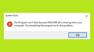 Fix This Application Failed To Start Because MSVCR90dll Is Missing  Not Found From Your Computer [upl. by Windy]