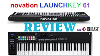 Novation Launchkey Review for CUBASE [upl. by Daniele30]