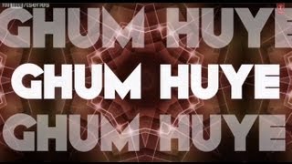 Ghum Huye Full Song With Lyrics  David [upl. by Mastic]