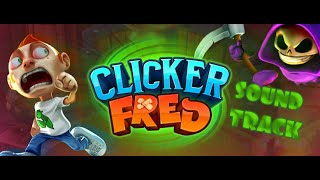 Clicker Fred FULL soundtrack [upl. by Dymoke]