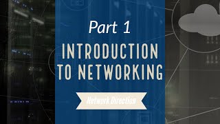 Introduction to Networking  Network Fundamentals Part 1 Revised [upl. by Cassie]