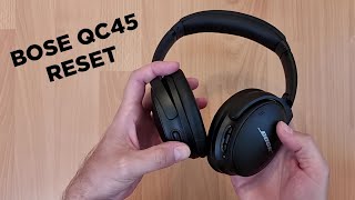 Bose QC45 Reset procedure [upl. by Wolenik]