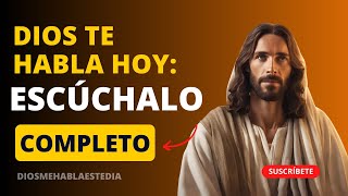 📢 DIOS TE HABLA HOY ESCÚCHALO COMPLETO ✨ MENSAJE DE DIOS PODEROSO  ¡NO TE LO PIERDAS 🙏 Dios [upl. by Livingstone]