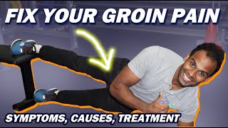 Groin Pain Symptoms Causes amp Treatment [upl. by Aramahs]