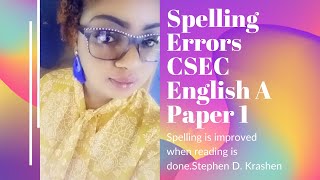 SPELLING ERRORS CSEC ENGLISH A PAPER 1 [upl. by Garnet538]