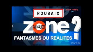 Roubaix Contreenquête  Reportage M6 zone interdite [upl. by Imot773]