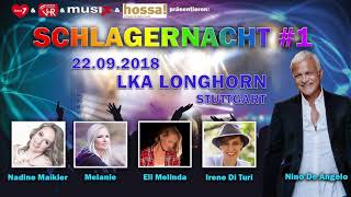 Schlagernacht 1 LKA Longhorn Stuttgart mit Nino de Angelo [upl. by Akcimehs]