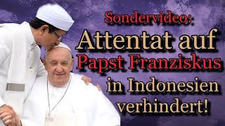 Indonesien Papstattentat vereitelt [upl. by Adine730]