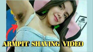 How to shave Underarm hair at home  Armpit Shaving video [upl. by Ima]