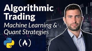 Algorithmic Trading – Machine Learning amp Quant Strategies Course with Python [upl. by Lissner]