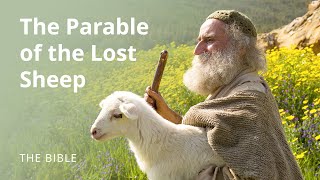 Luke 15  Parables of Jesus The Parable of the Lost Sheep  The Bible [upl. by Alyl443]