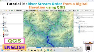 River Stream Order from a Digital Elevation using QGIS [upl. by Paynter]